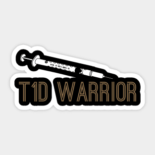 T1D warrior Sticker